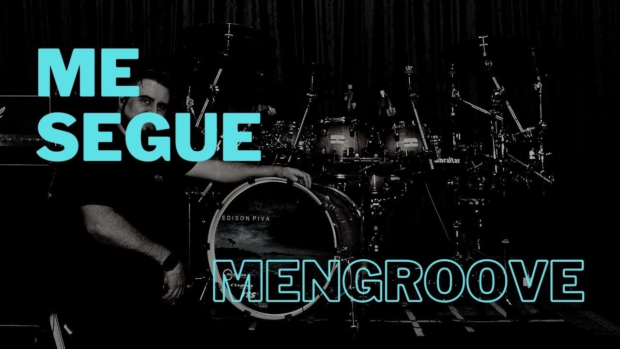 MenGroove - Me Segue - Edison Piva - Drum video - PIVA SESSIONS