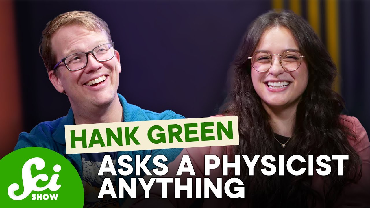 Hank Green Asks A Physicist Anything