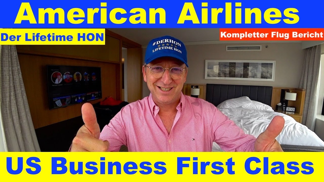 American Airlines Business First Class (Kompletter Flug Bericht) Lifetime HON 