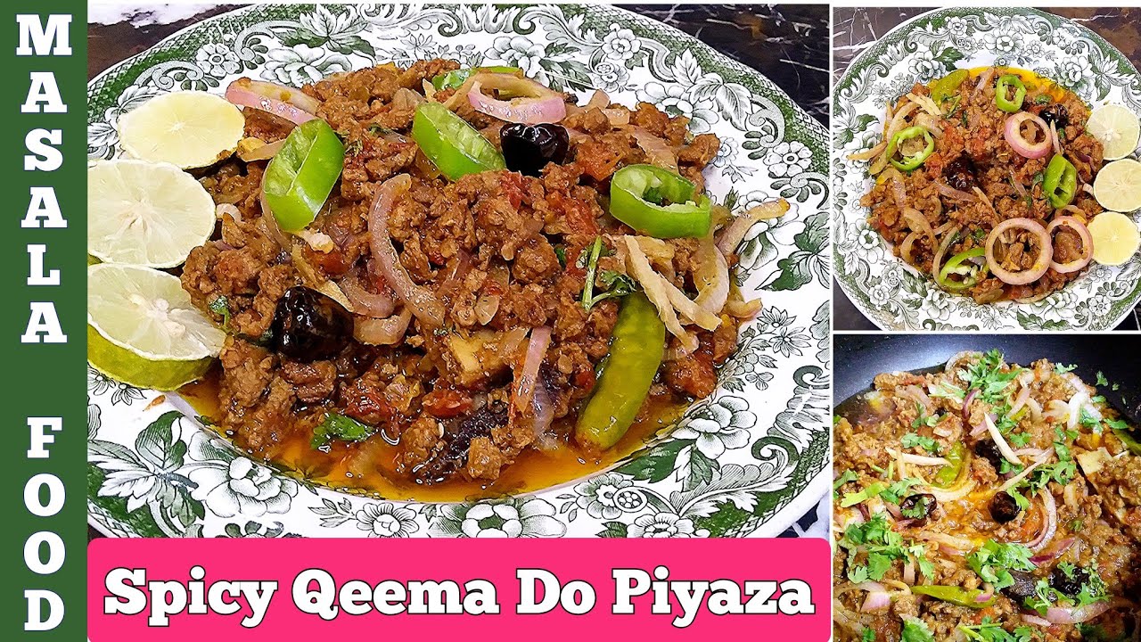 Spicy Qeema Do Pyaza recipe || Chatpata khara masala Qeema || 