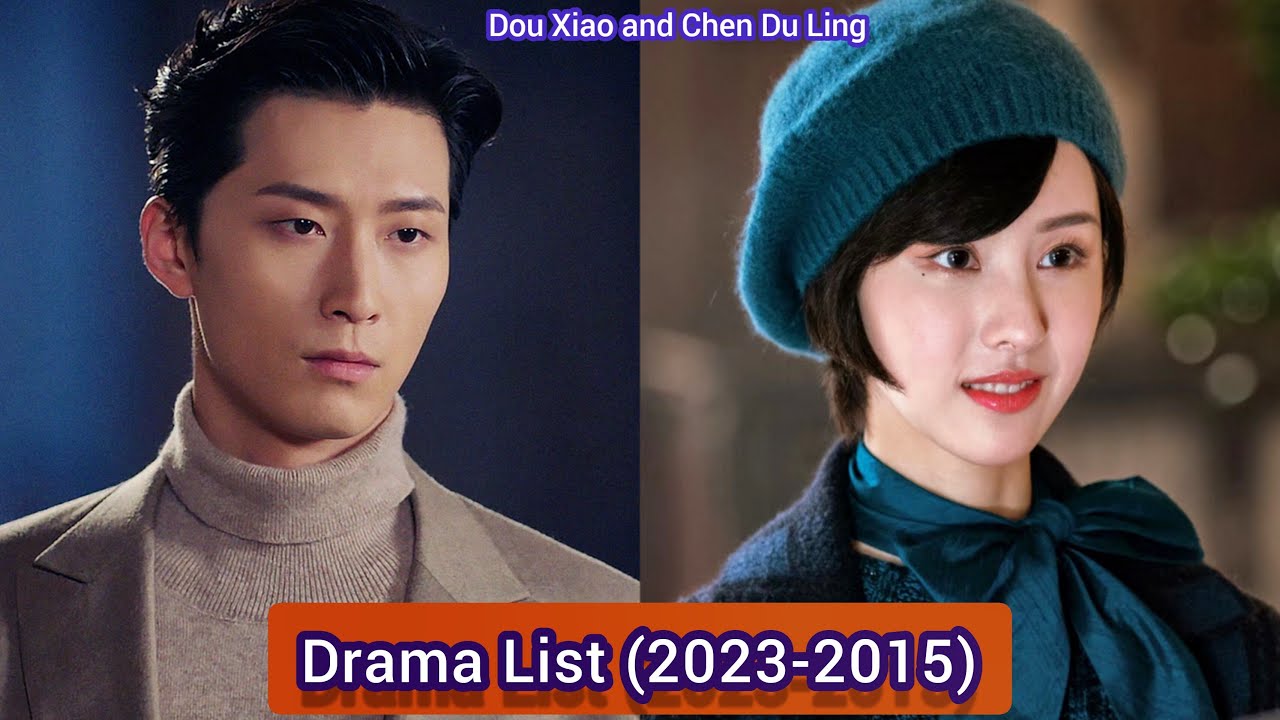 Dou Xiao (Shawn Dou) and Chen Du Ling (Love in Flames of War) | Drama List (2023-2015) |
