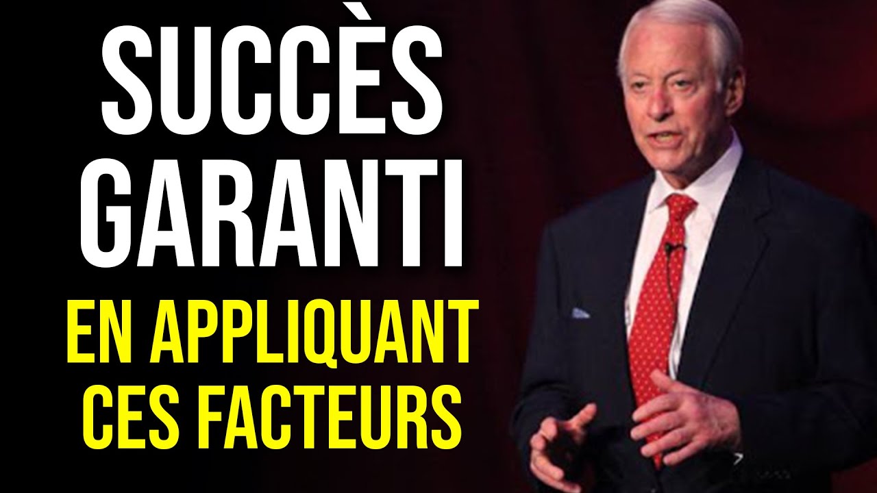 9 Facteurs de Succès pour Atteindre votre Meilleure Vie - Brian Tracy en Français