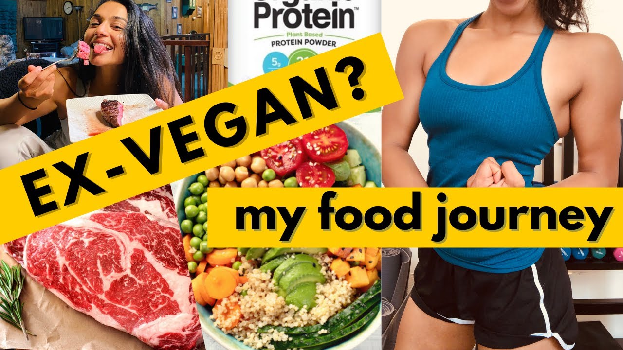 WHY I'M NO LONGER VEGAN + MY PLANT-BASED JOURNEY