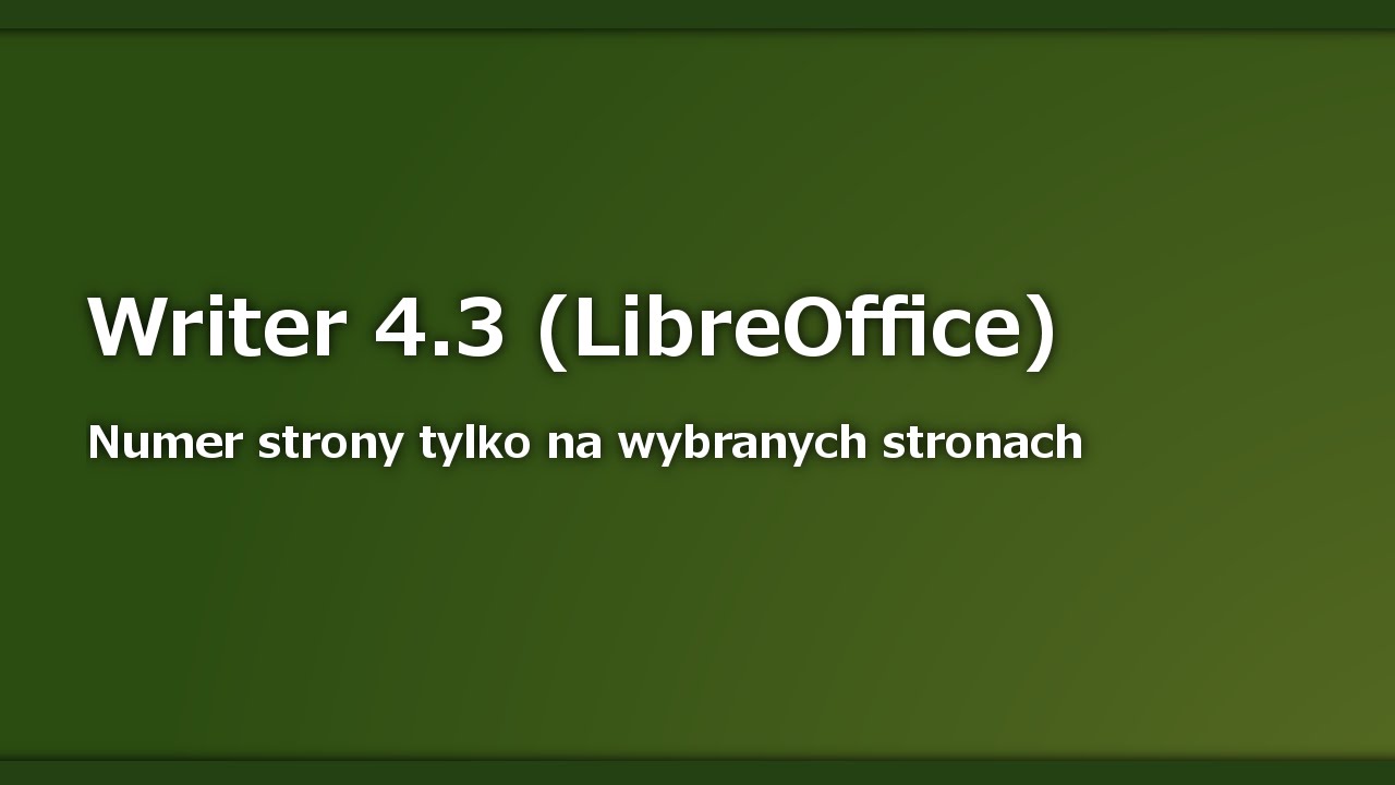 Writer: numery stron tylko na wybranych stronach