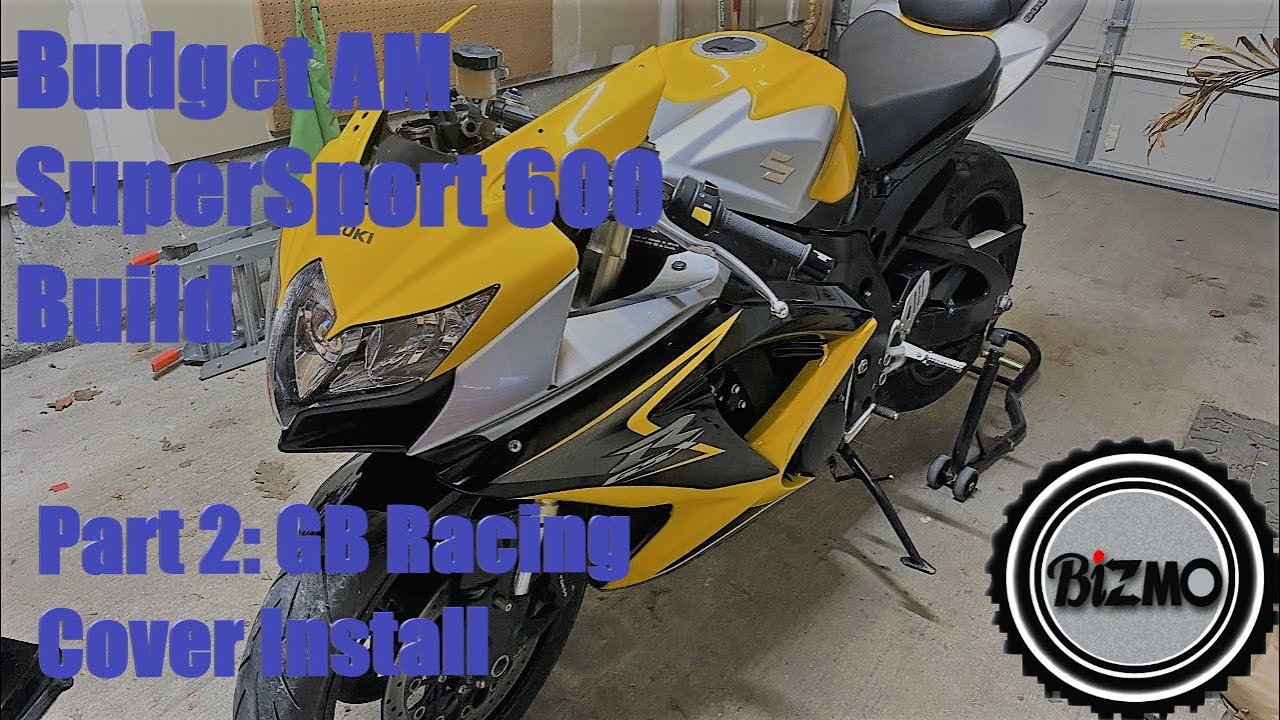 Budget AM Superport 600 Build - Part 2: GB Racing Cover Install