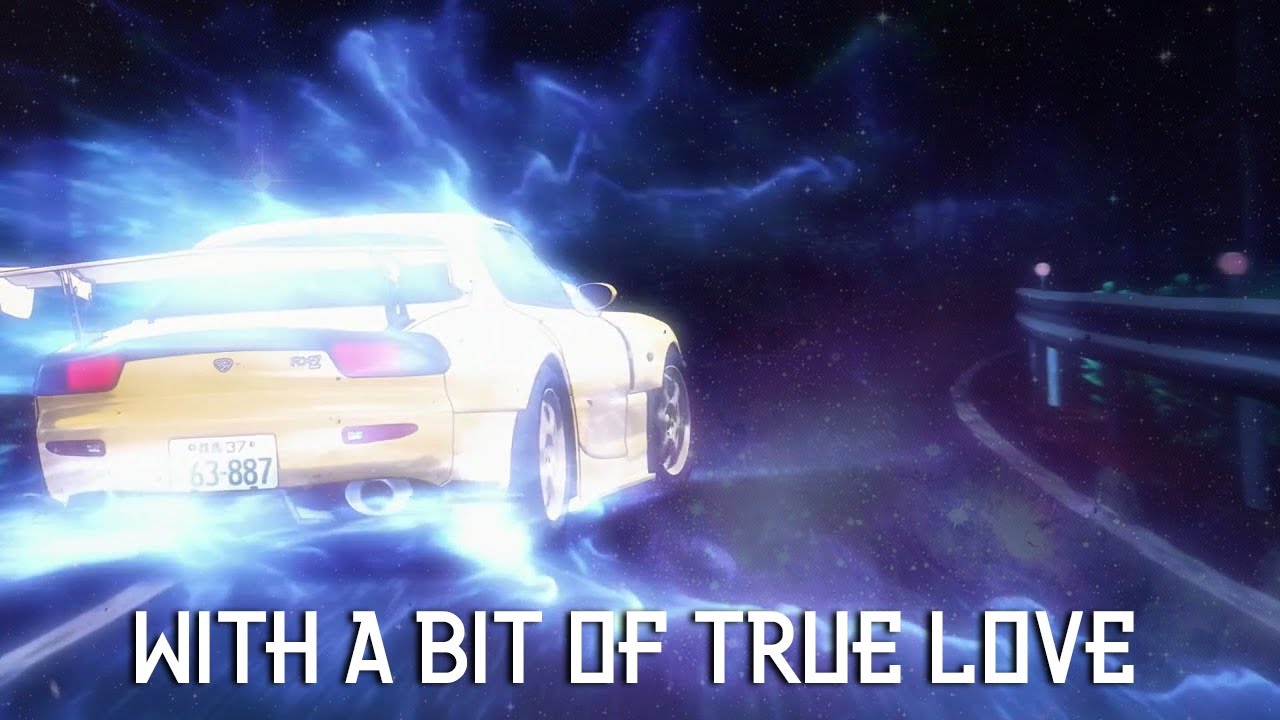 Initial D but I replaced Runaway With A Little Bit Of True Love