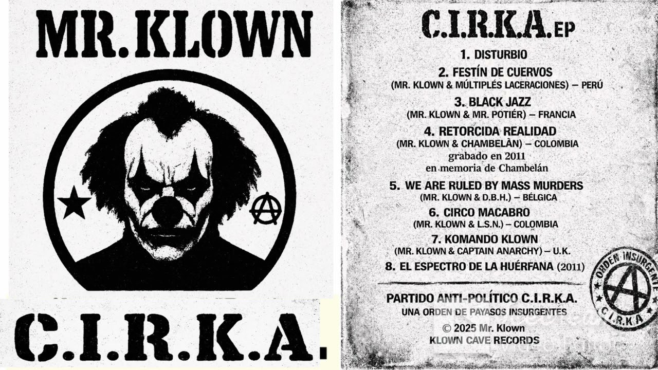 Mr. Klown - C.I.R.K.A. (Full EP 2025)