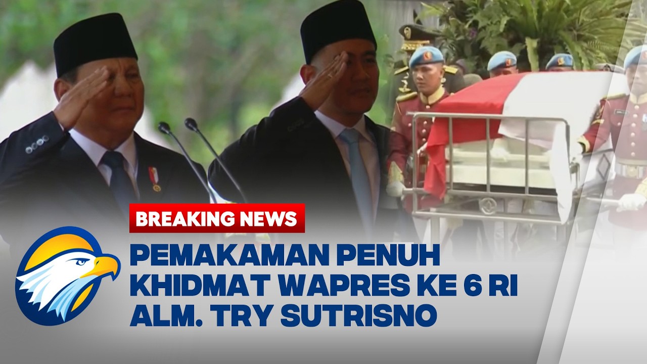BREAKING NEWS - [FULL] Prosesi Pemakaman Wapres ke-6 RI Try Sutrisno
