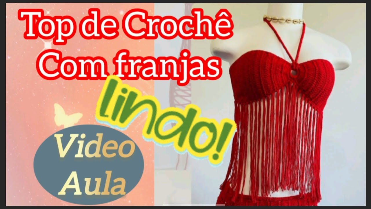 🎥 AULA COMPLETA - Top de Crochê com Franjas