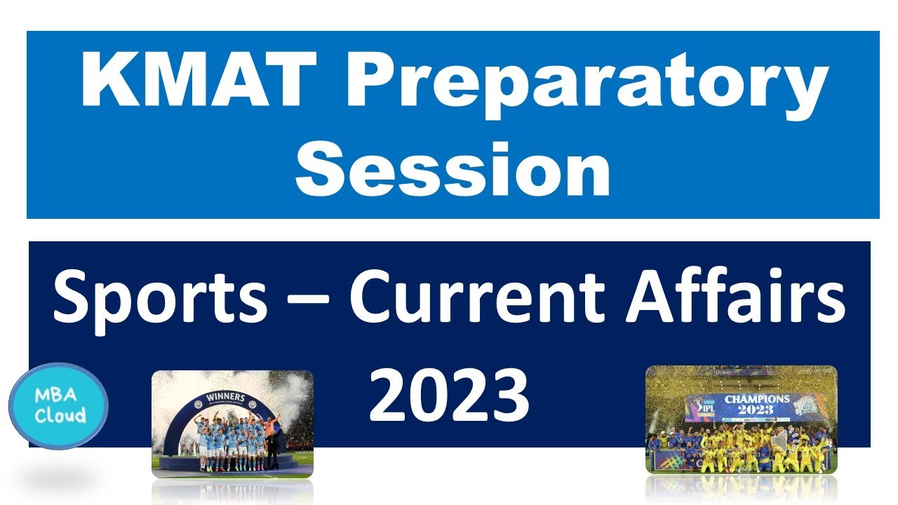 KMAT 2023| Current Affairs\ Sports