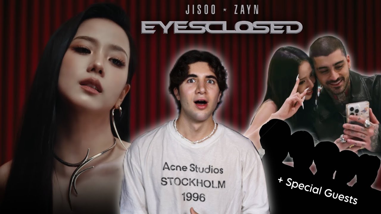 😍 JISOO X ZAYN - EYES CLOSED (ОФИЦИАЛЬНЫЙ MV) + РЕАКЦИЯ ЗА КУЛИСАМИ НА MV!! (при участии друзей)