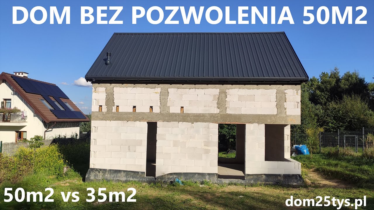 DOM BEZ POZWOLENIA 35M2 A 50M2. KTÓRY WYBRAĆ ? ODDAJEMY KOLEJNY DOM :)