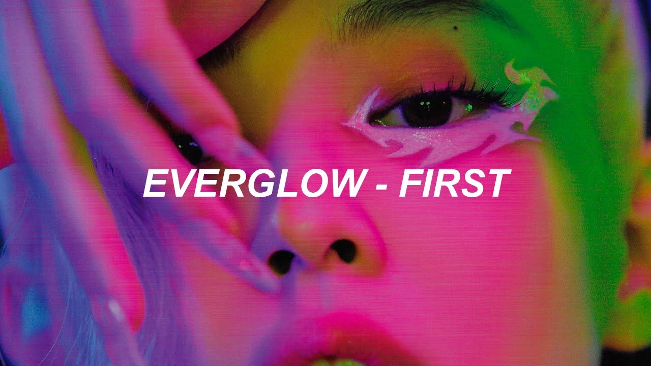 EVERGLOW (에버글로우) - 'FIRST' Easy Lyrics