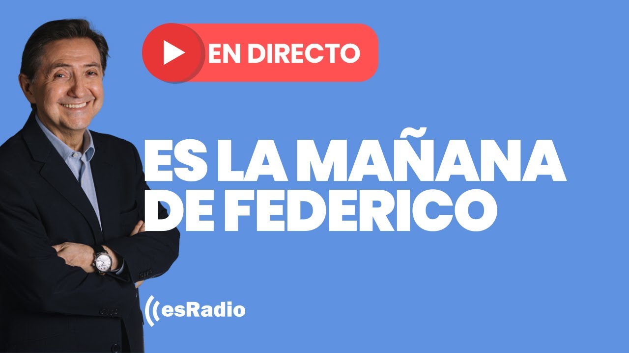 Programa especial de 'Es la Mañana de Federico' desde Valencia, en directo