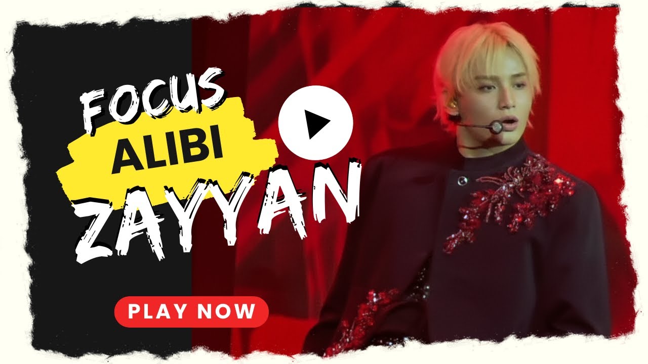 ZAYYAN's focus ALIBI  @Transtudio #자얀 #소디엑