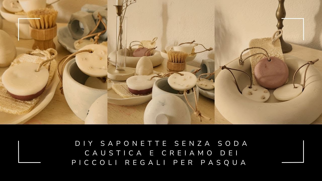 Diy : saponette senza soda caustica #2 + confezioniamo dei regali per Pasqua