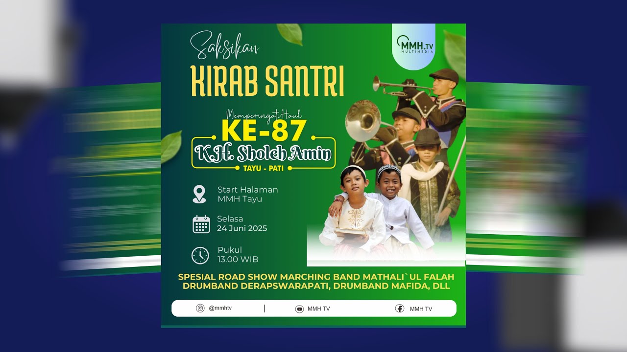 🔴[LIVE] KIRAB SANTRI PERINGATAN HAUL KE-87 KH. SHOLEH AMIN TAYU PATI | LIVE MBM MATHOLE' KAJEN