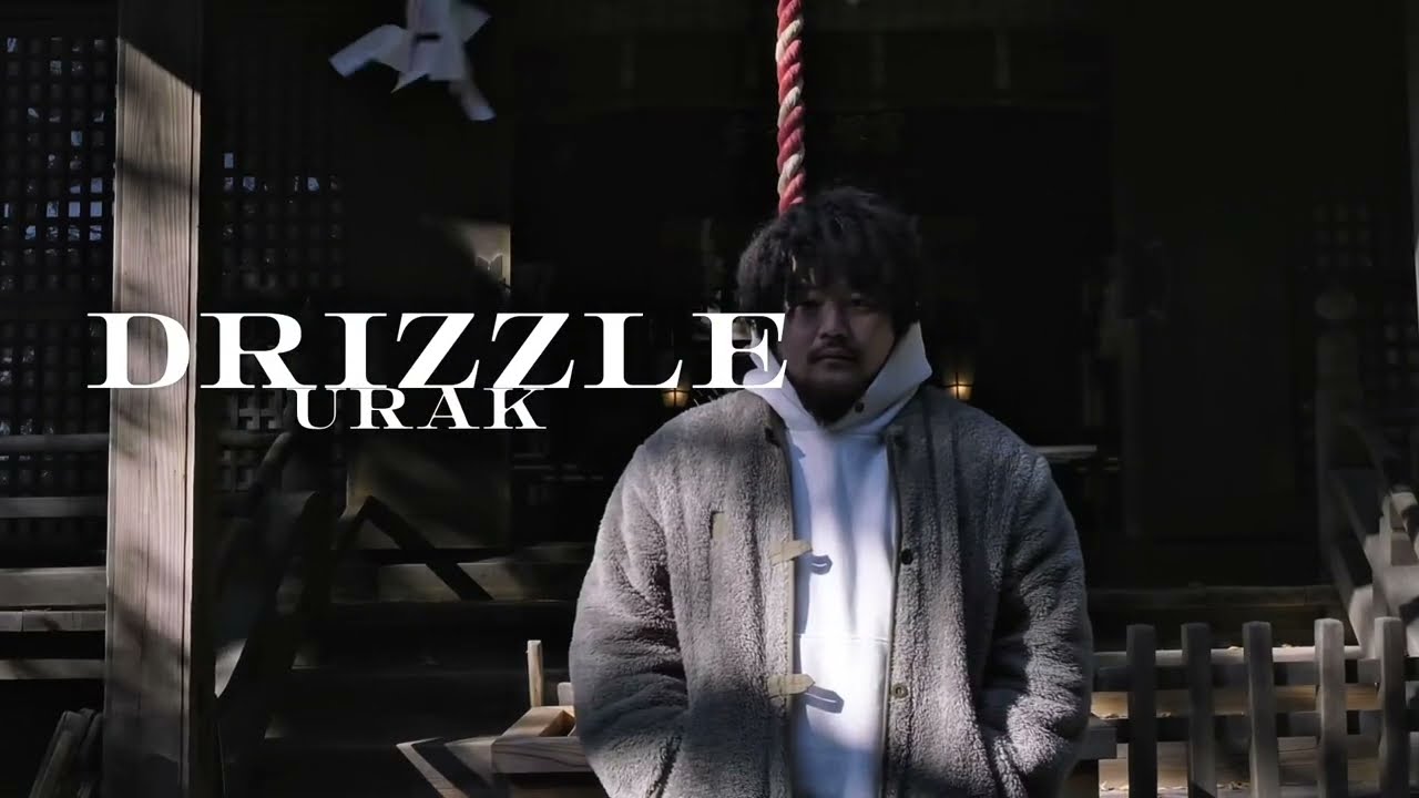 drizzle-urak(official music video)