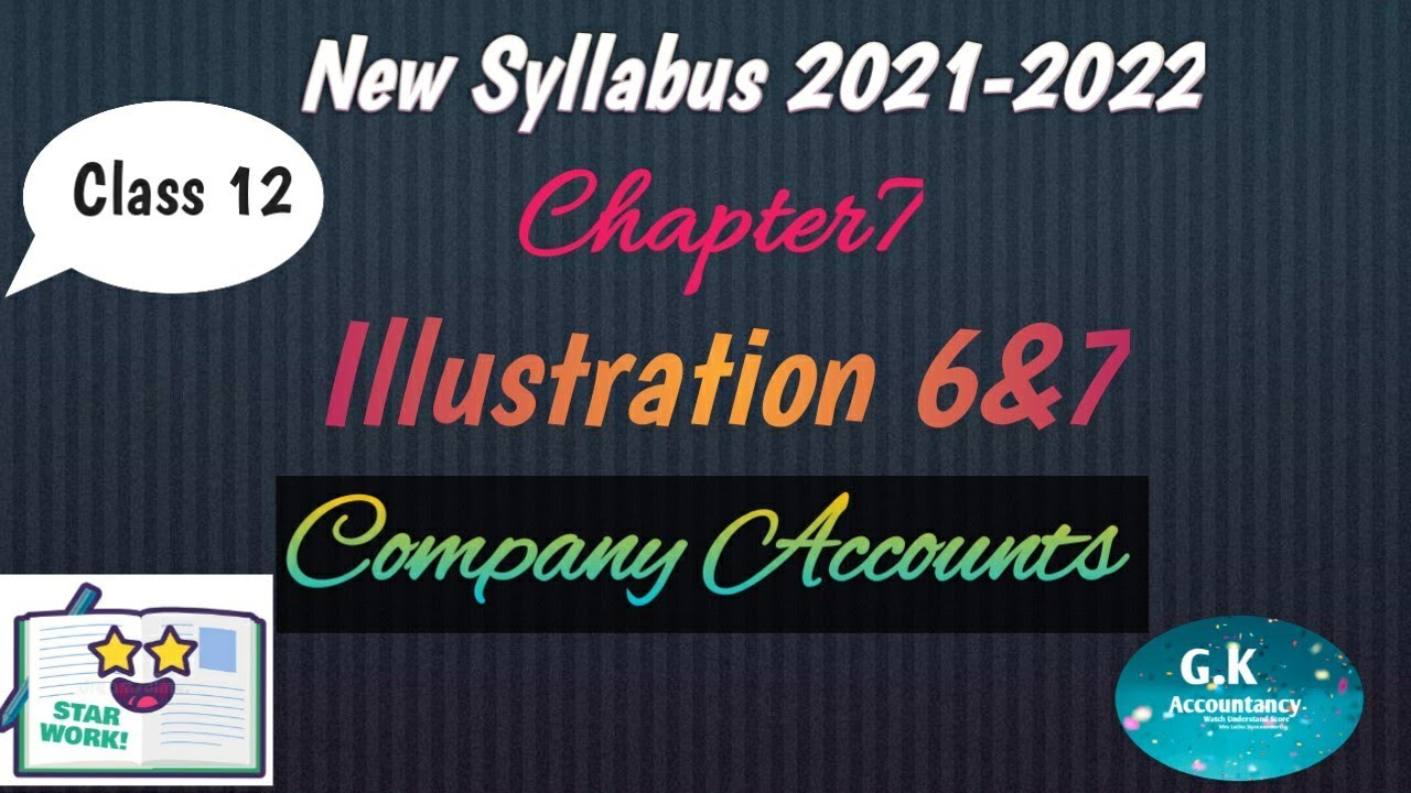 12th Accountancy Chapter7(Illustration 6&7)