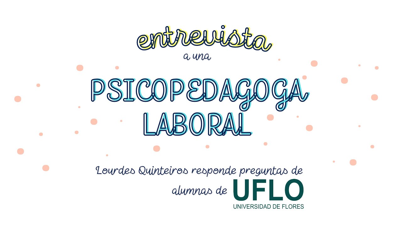 Entrevista a una psicopedagoga laboral