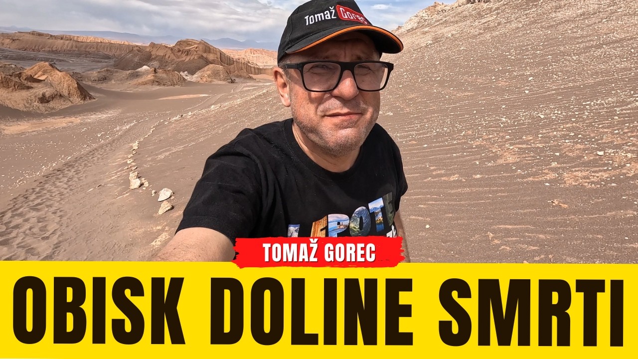 Moje 3 tedensko potovanje v Čile, kjer sem bil na 4.726 m nad morjem in v Dolini smrti