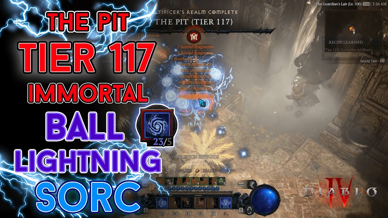 Diablo 4 - The Pit Tier 117 Immortal Ball Lightning Sorcerer Clear [Season 4]