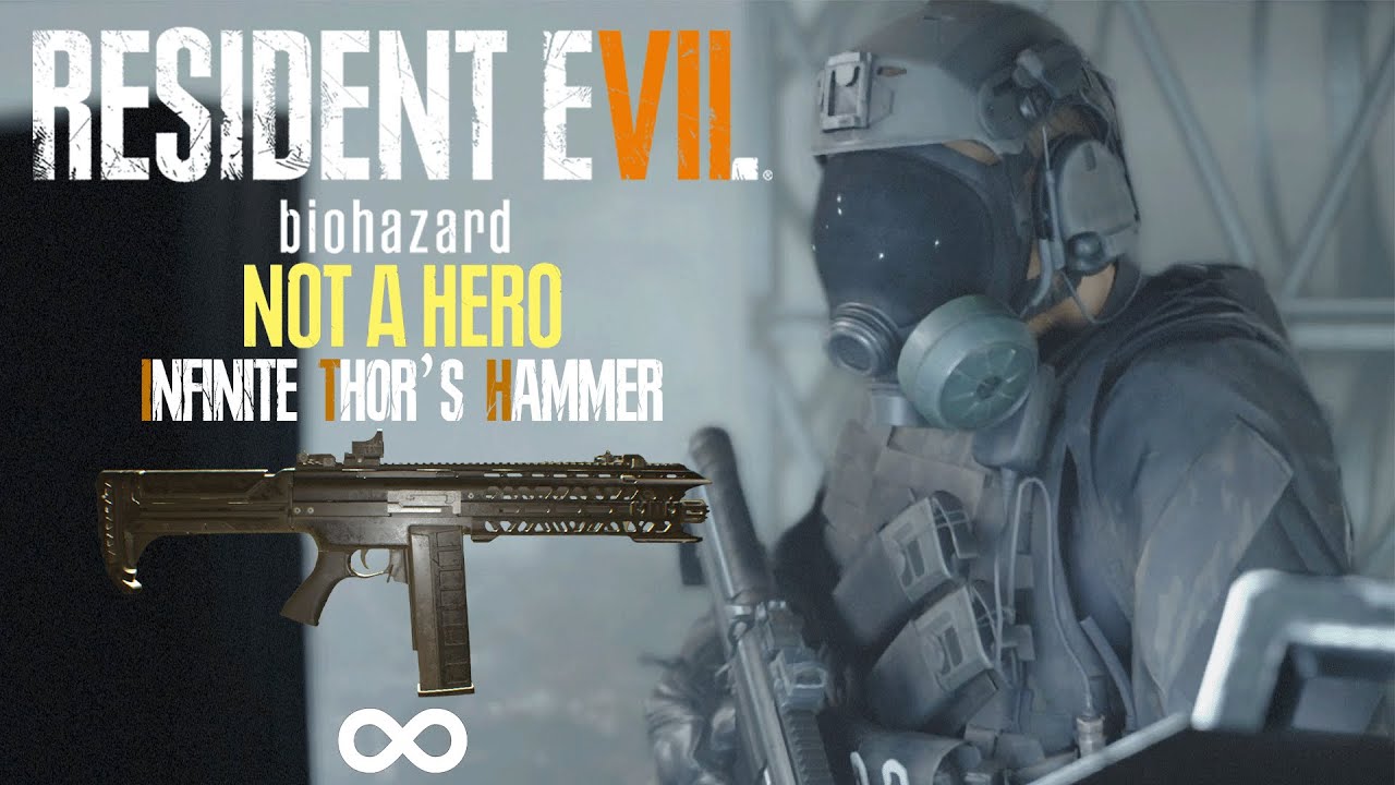 RE7: Not A Hero DLC - Infinite Thor's Hammer Only in Normal Full Gameplay