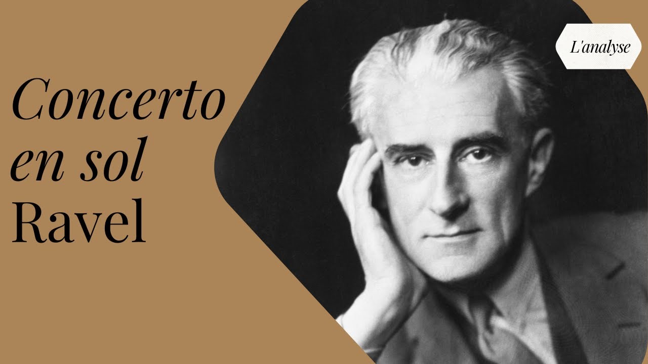 Ravel - Concerto en sol (analyse)