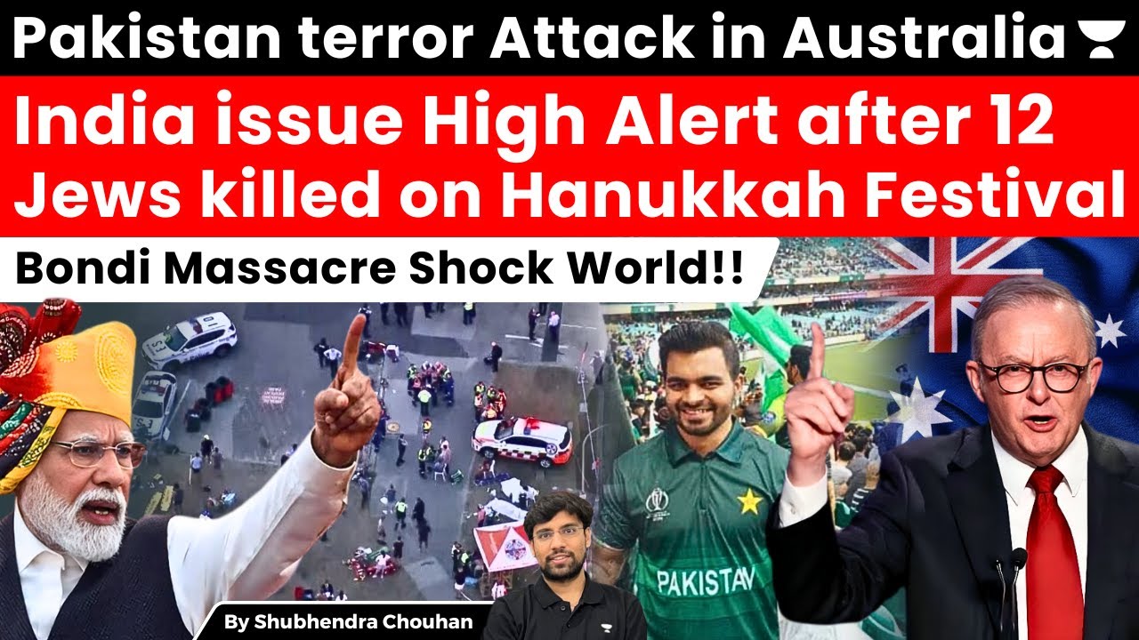Australia Attack Shocks World | Hanukkah Incident, India Issues High Alert