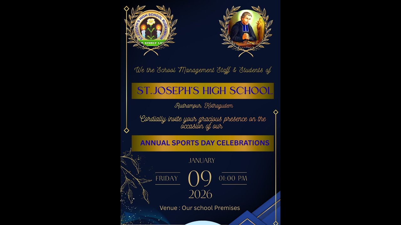 ST.JOSEPH'S ANNUAL&SPORTS  DAY CELEBRATIONS