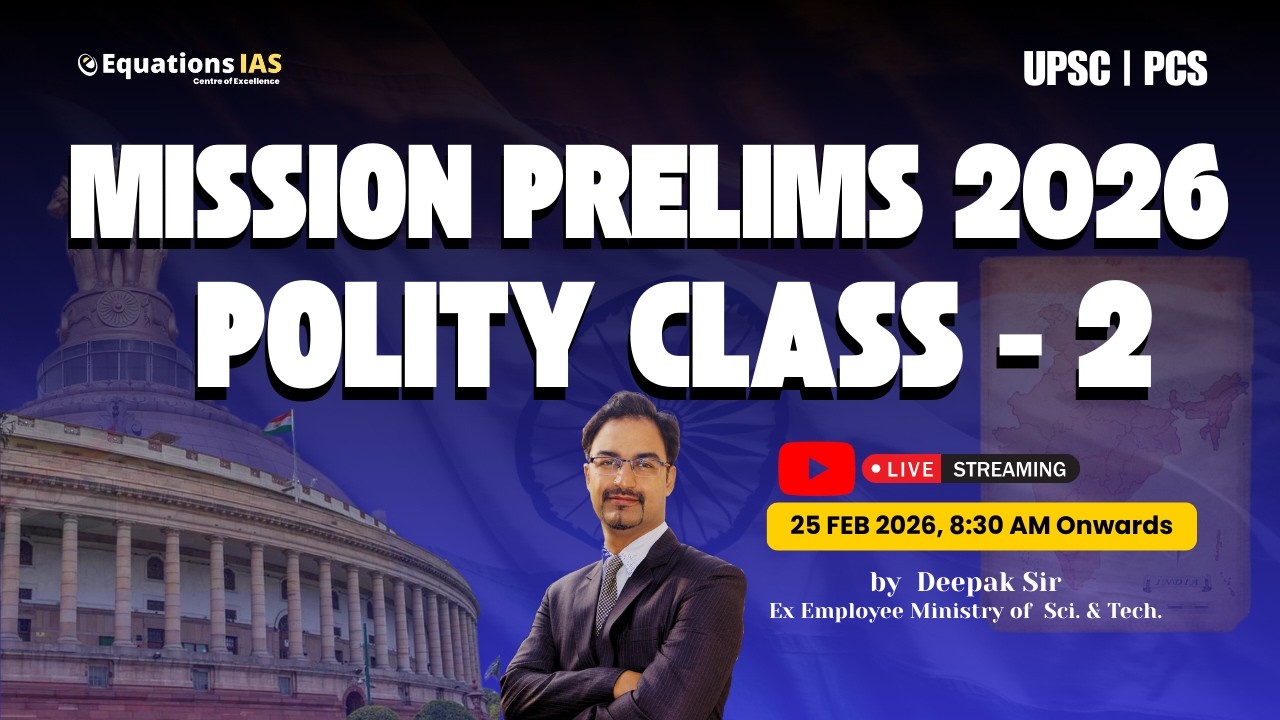 Polity class - 2 | Mission Prelims 2026 | 40-Days Mission Prelims UPSC CSE 2026
