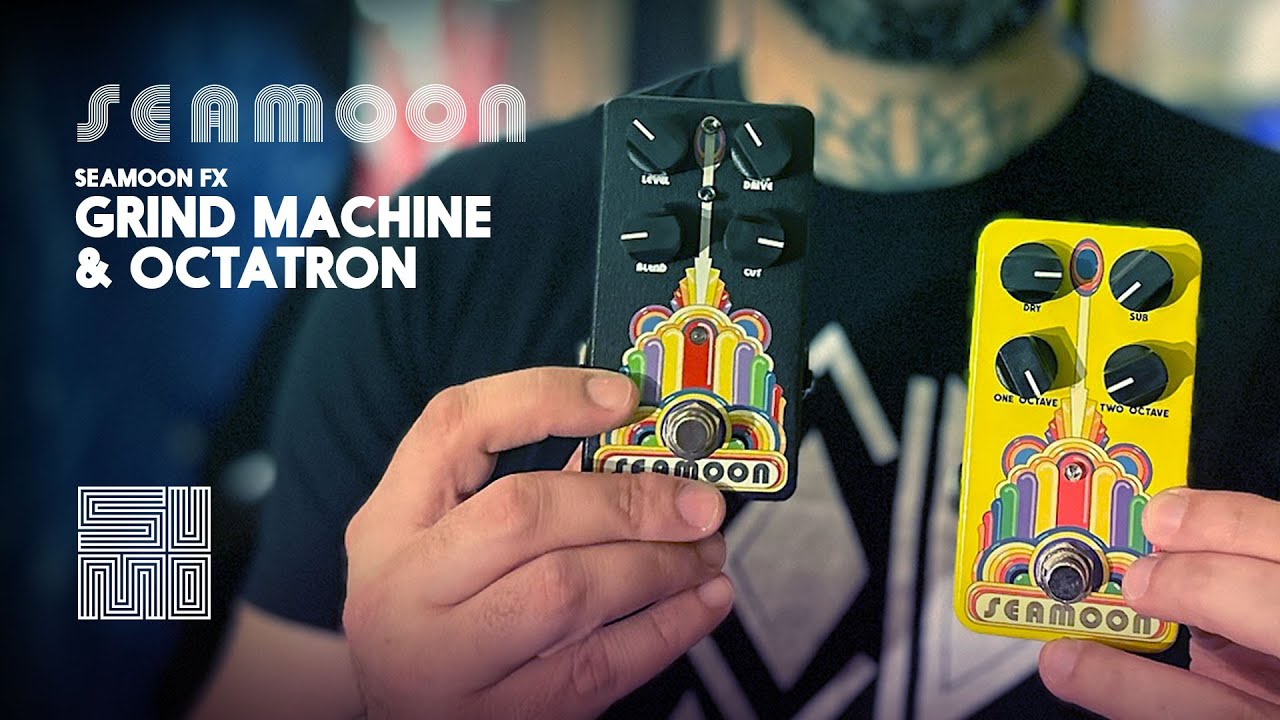 Seamoon FX Grind Machine & Octatron Pedals