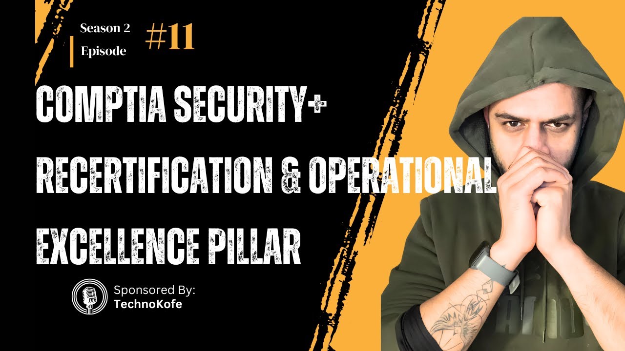 CompTia Security+ Recertification and AWS's Operational Excellence Pillar