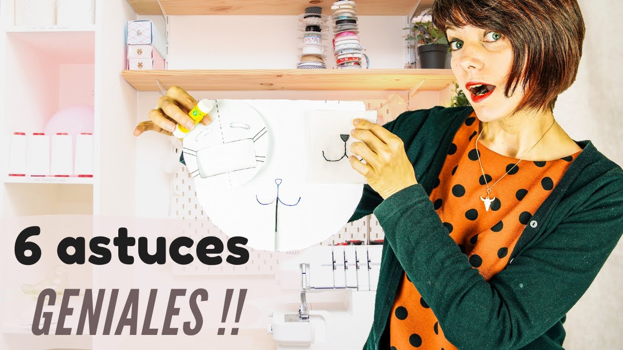 MES 6 ASTUCES GÉNIALES  DE COUTURE POUR GAGNER DU TEMPS (Tuto couture facile pour débutant)