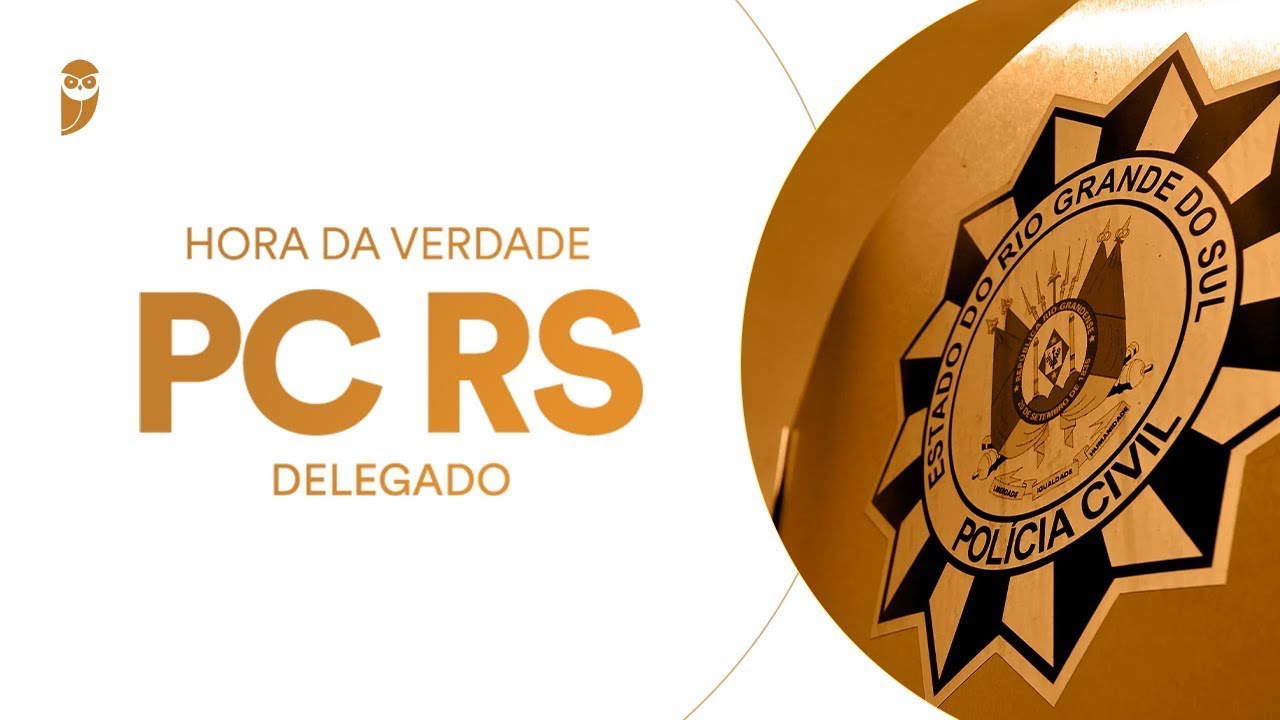 Curso Hora da Verdade: PC RS (Delegado): Direitos Humanos - Professor Gustavo Cordeiro