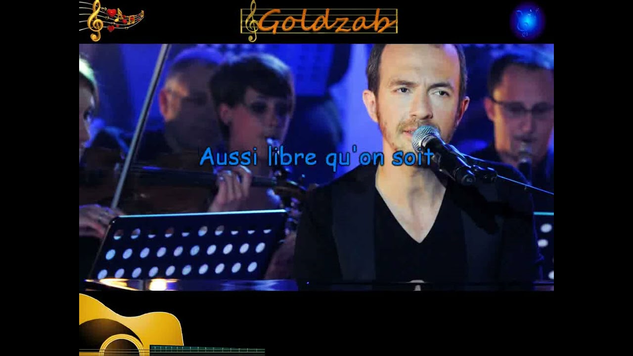 Karaoké Calogero - Aussi libre que moi (live 2011)