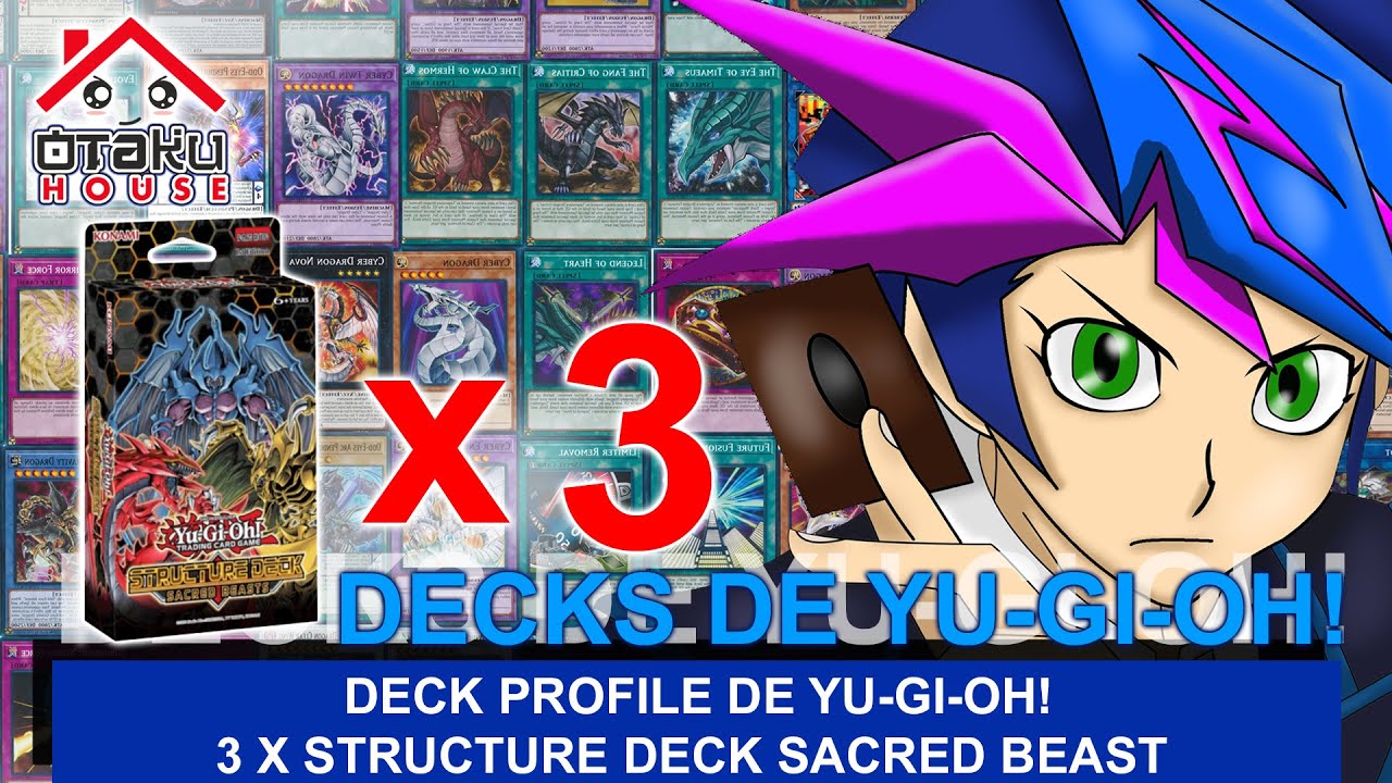 Deck Profile Sacred Beast – Usando 3 Decks Estructurados