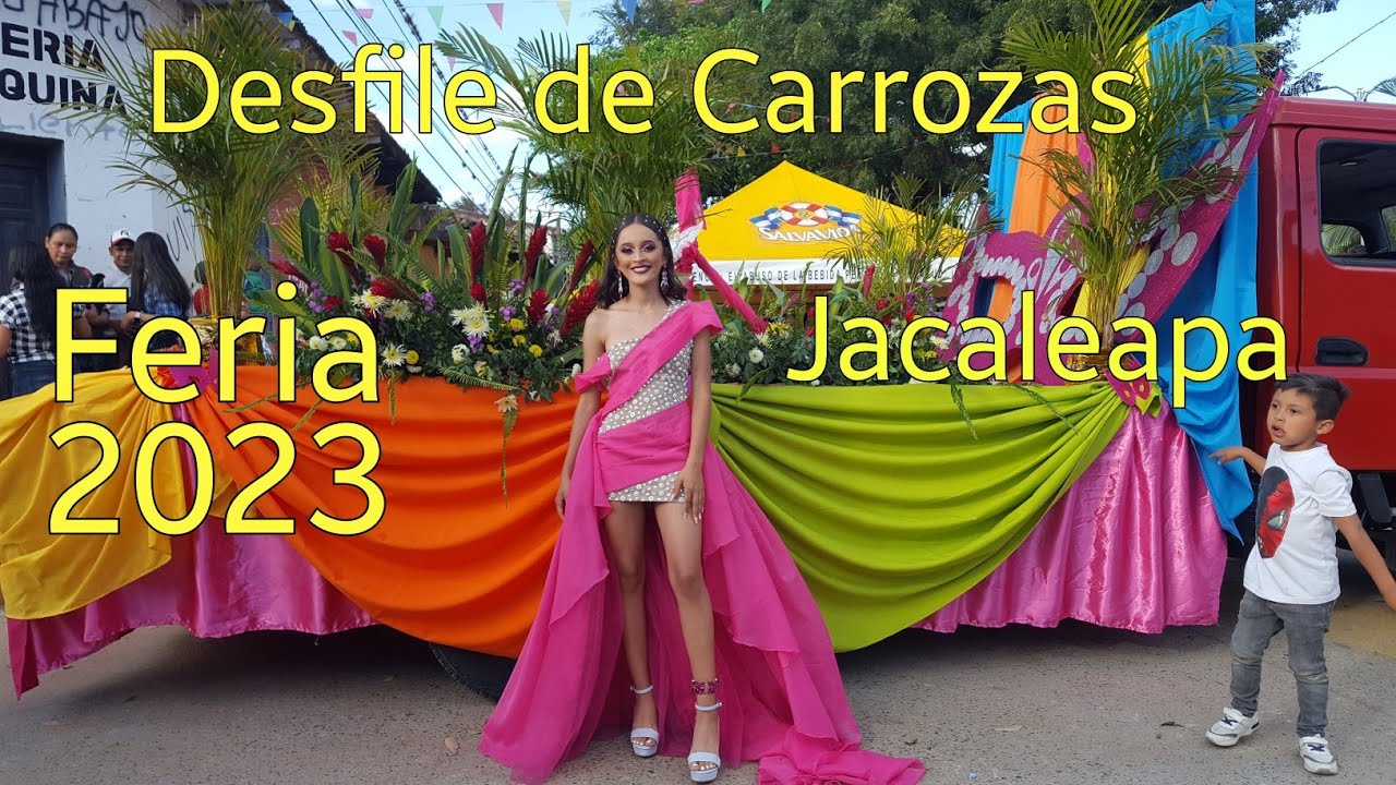 Jacaleapa Feria 2023. Desfile de Carrozas, comparsas y cabalgata.