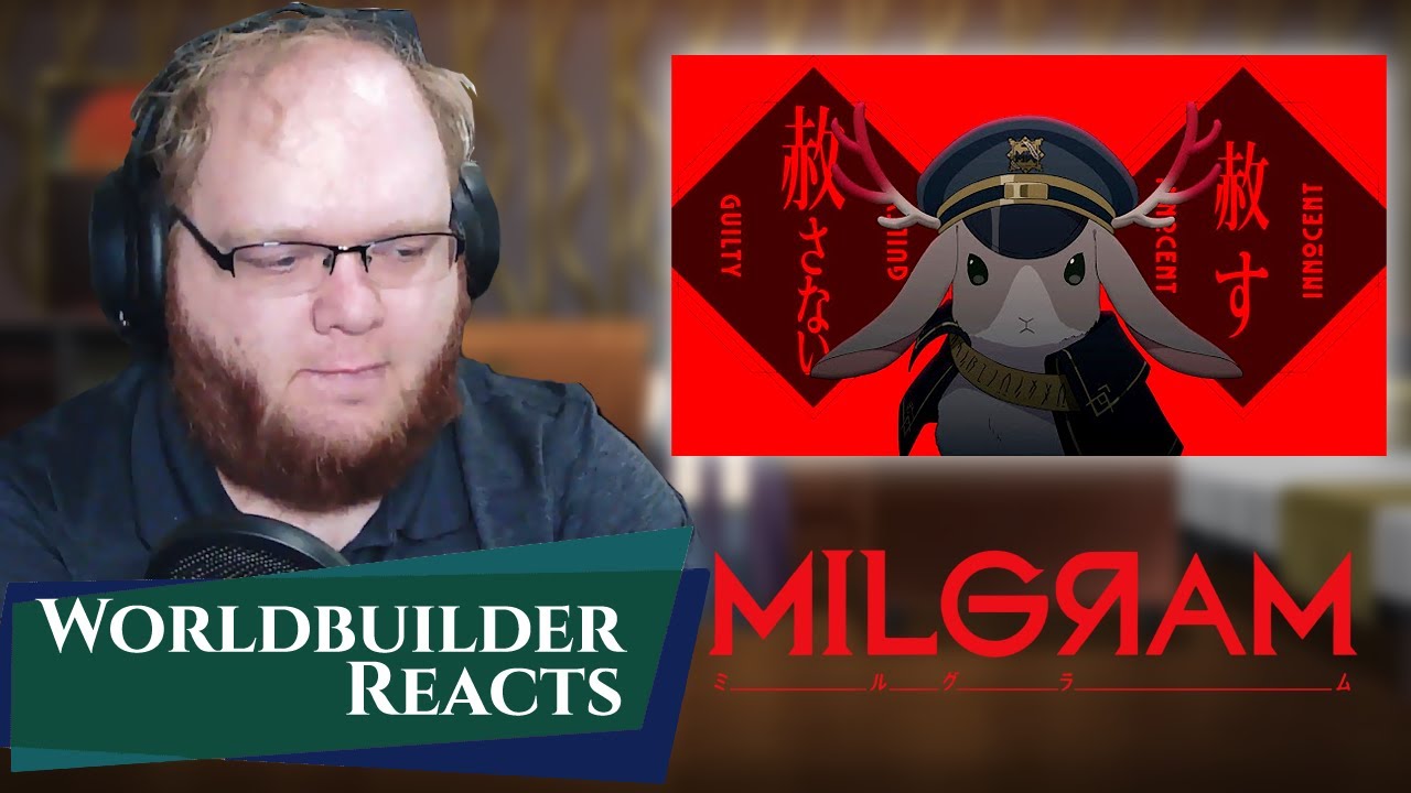Worldbuilder Reacts to MILGRAM (part 1)