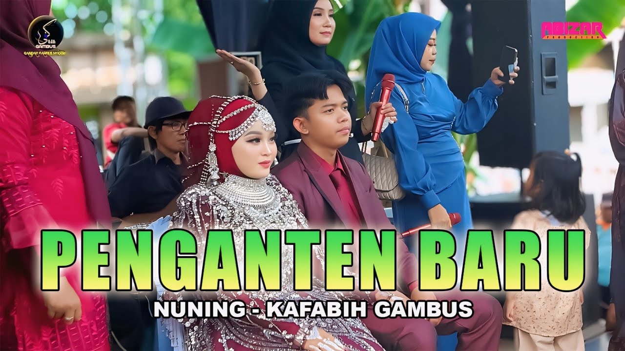 PENGANTEN BARU - NUNING  KAFABIH GAMBUS | BLOK KETITANG JAPURA BAKTI - CIREBON