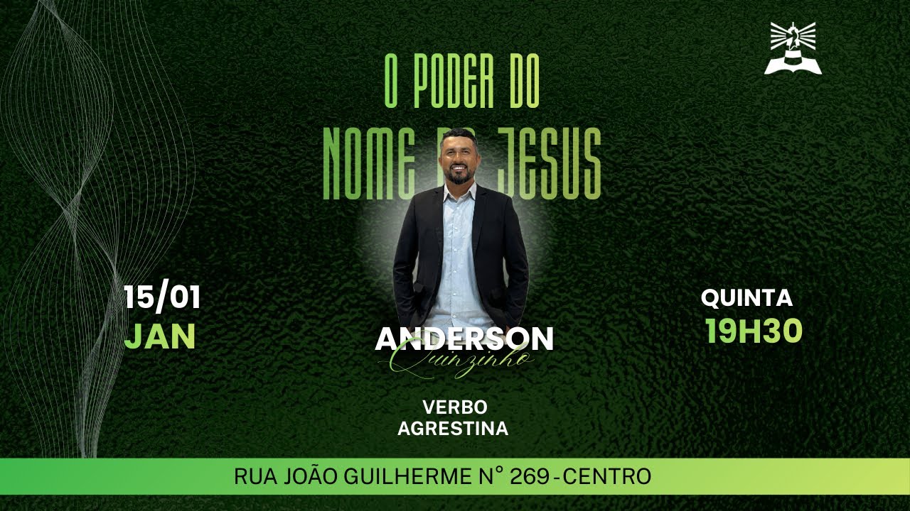 O Poder no nome de Jesus | 15/01/2026 | Quinta-feira | Anderson Quinzinho