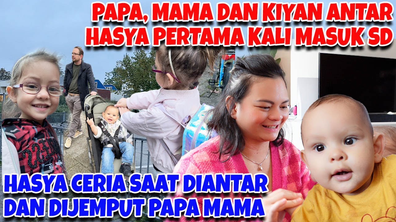 PAPA, MAMA DAN KIYAN MENGUNDANG HASYA KE SEKOLAH UNTUK PERTAMA KALINYA!