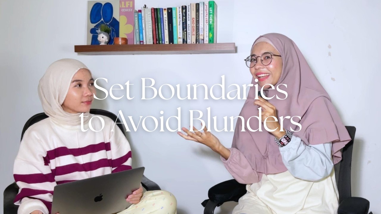 Kembali Belajar | Season 1 - Set Boundaries to Avoid Blunders