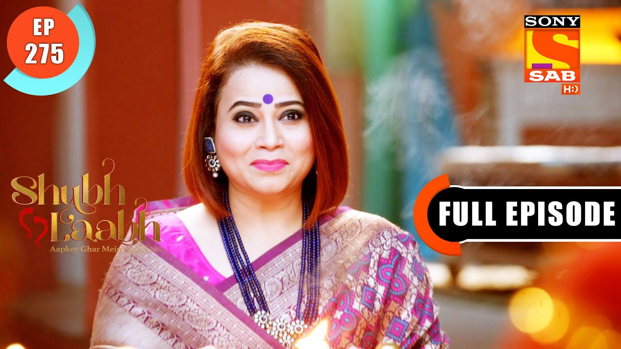 Negativity- Shubh Laabh - Apkey Ghar Mein - Ep 275 - Full Episode - 3 Aug 2022