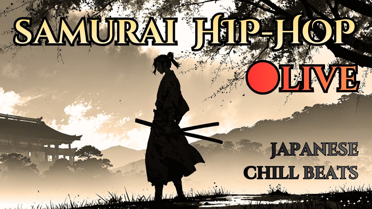 LIVE | Samurai Hip-Hop 🎧 Japanese Chill Beats