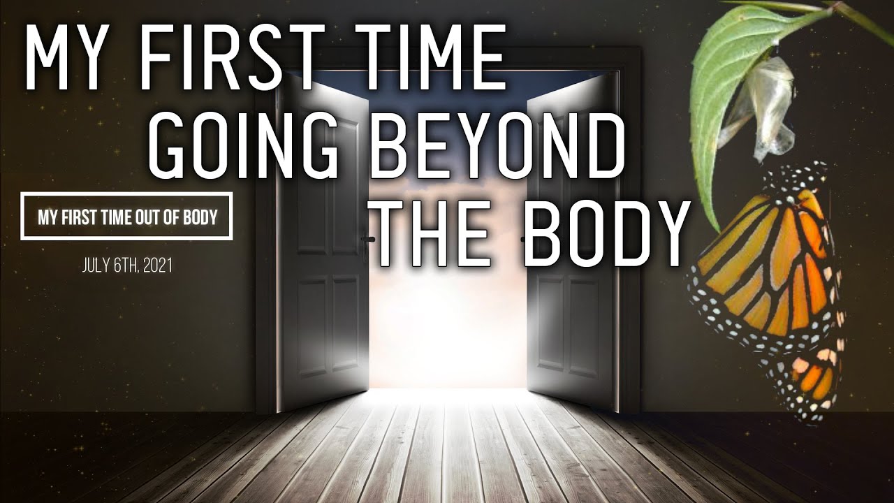 My First Astral Projection Experience