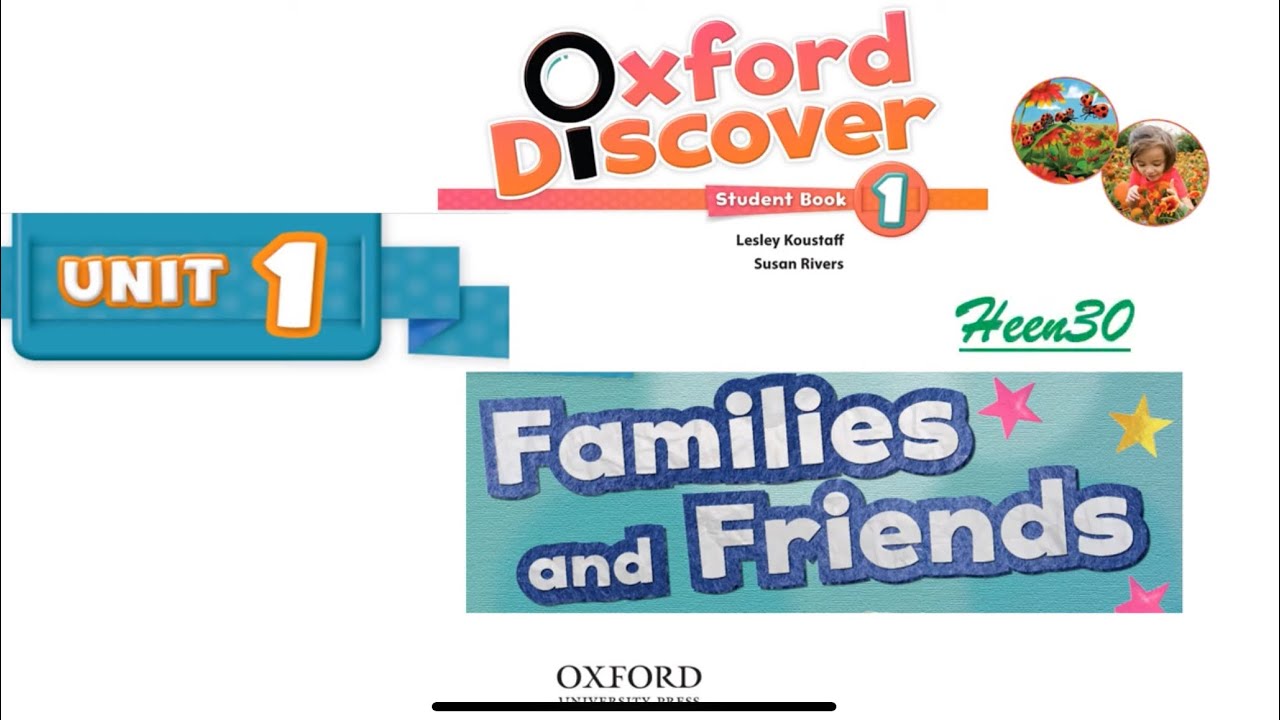 Oxford Discover, Книга 1 — Раздел 1: Семьи и друзья (Аудирование)