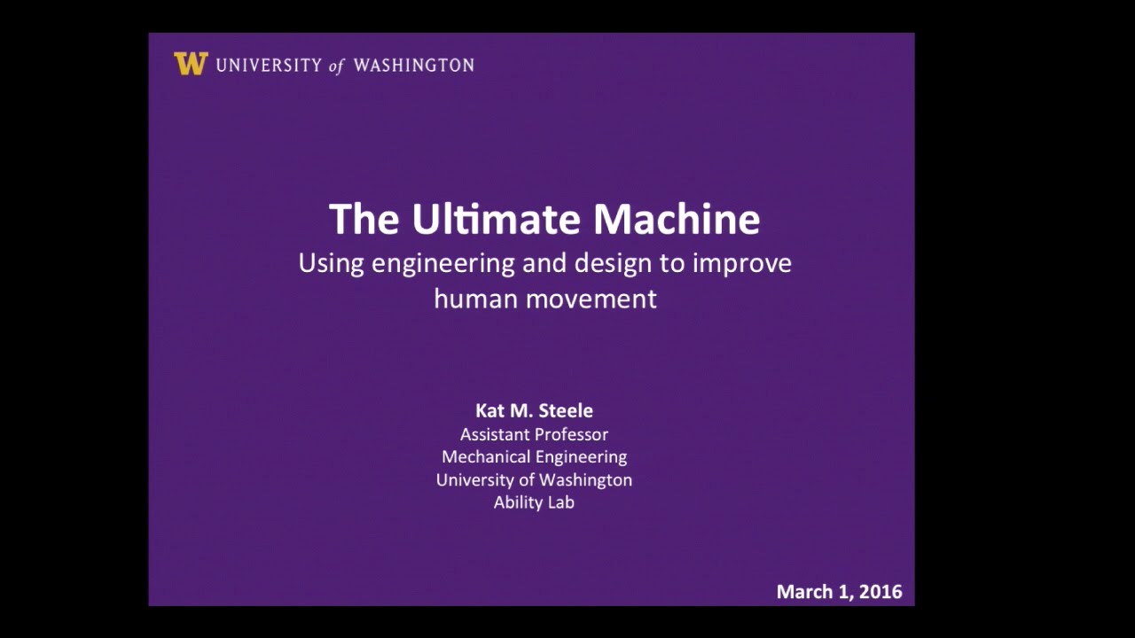 UWEE Research Colloquium: March 1, 2016 - Kat Steele, University of Washington