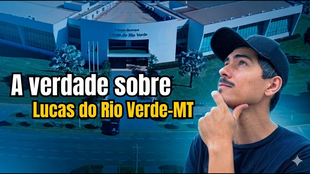 A VERDADE sobre morar em Lucas do Rio Verde que ninguém te conta (custo de vida, empregos) 