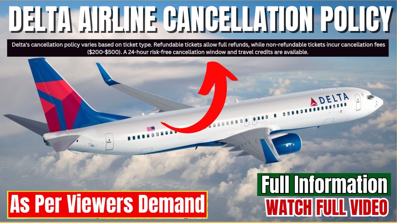 How To Cancel Delta Airline Flight Tickets? | Cancellation Policy | Travel Guide